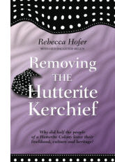 Removing the Hutterite Kerchief